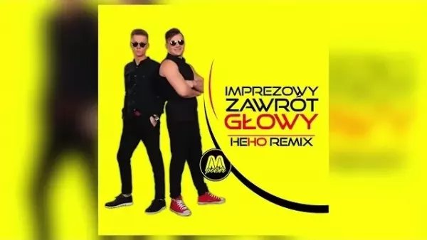 M-Power - Imprezowy zawrót głowy (Heho Remix)