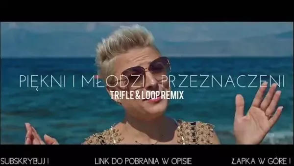Piękni i Młodzi - Przeznaczeni (Tr!Fle & Loop Remix)