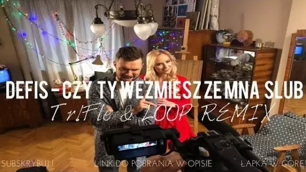 Defis - Czy Ty Weźmiesz ze Mną Ślub (Tr!Fle & Loop Remix) 