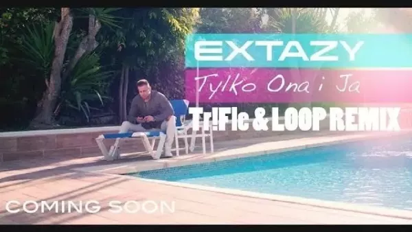 Extazy - Tylko Ona i Ja (Tr!Fle & Loop Remix)