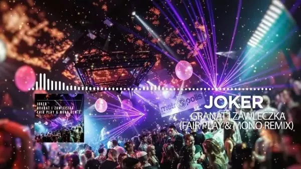 Joker & Sequence - Granat i Zawleczka ( FairPlay  & Mono Remix )