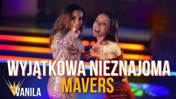 Mavers - Wyjątkowa Nieznajoma