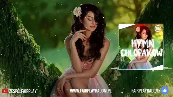 Fair Play - Hymn chłopaków 