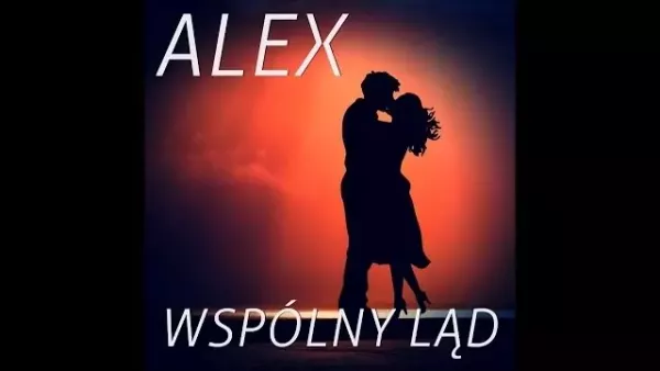 Alex - Wspólny Ląd