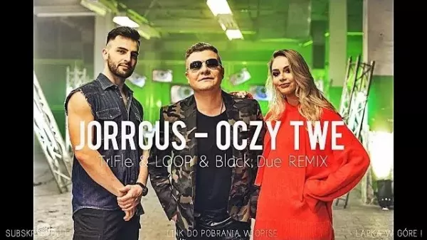JORRGUS - Oczy Twe (Tr!Fle & LOOP & Black Due REMIX)