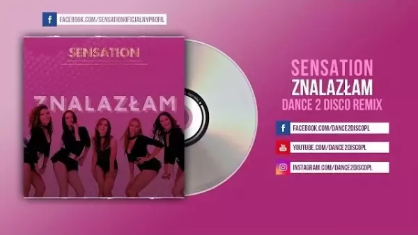 Sensation Znalazłam (Dance 2 Disco Remix)