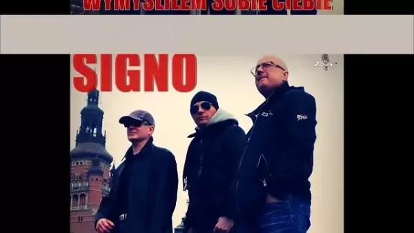 Signo - Wymyśliłem Sobie Ciebie