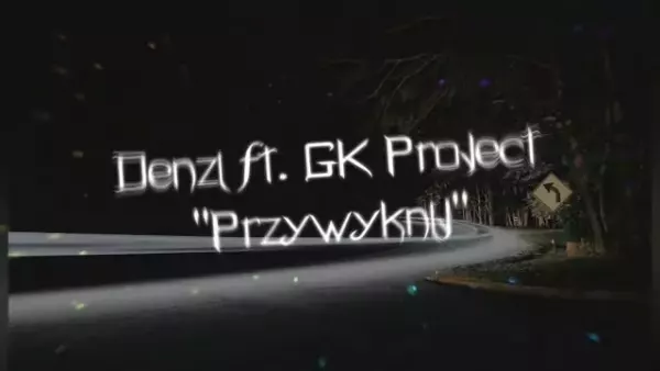 Denzi ft. G&K Project - Przywyknij (Official audio 2018) Nowość!