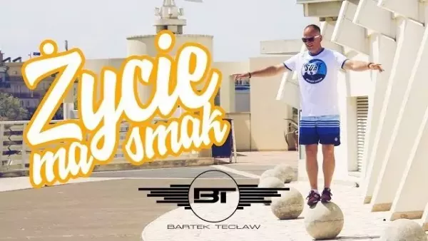 Bartek Tecław - Życie ma Smak
