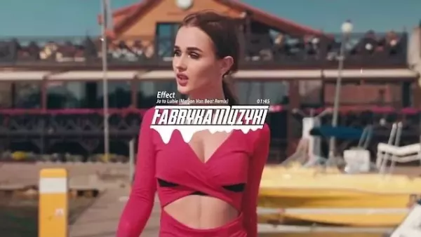 Effect - Ja to Lubię Marjan Van Beat Remix