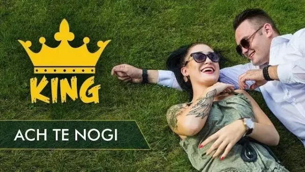 King - Ach te nogi