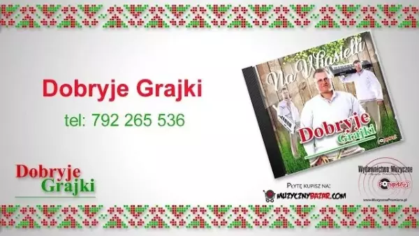 DOBRYJE GRAJKI - NA WIASIELLI