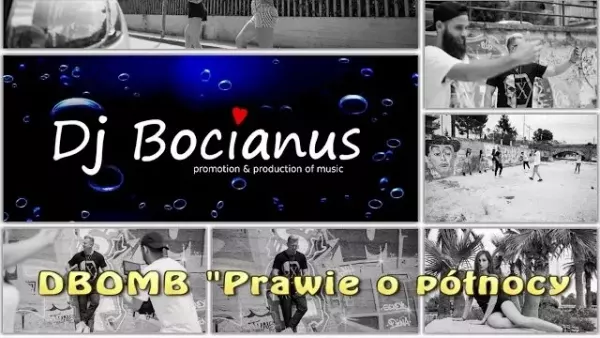 Dbomb - Prawie o północy (Dj Bocianus Remix)