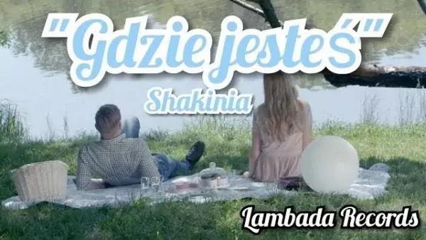 Shakinia - Gdzie jesteś 