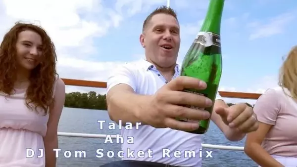 Talar - Aha (Dj Tom Socket Remix)