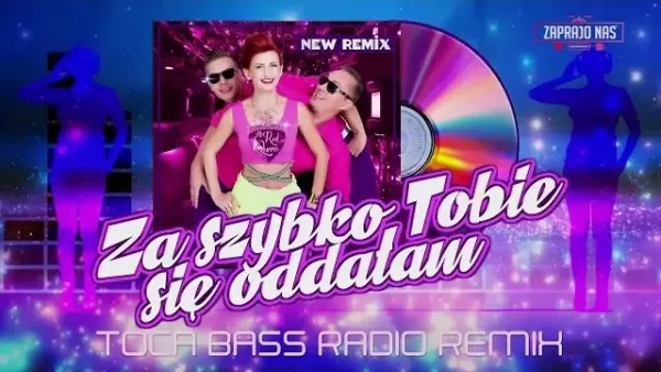 Red Queen - Za szybko Tobie się oddałam (Toca Bass Remix)