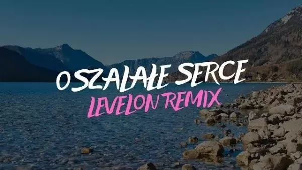 Sprytni - Oszalałe Serce (Levelon Remix)