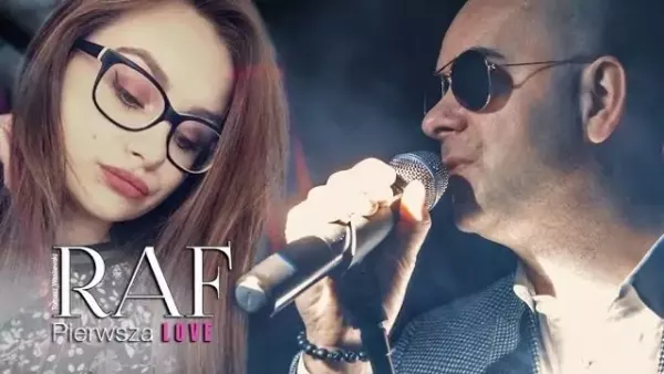 Raf - Pierwsza love