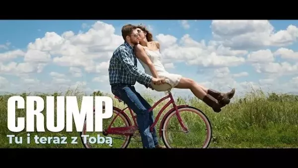 Crump - Tu i teraz z Tobą