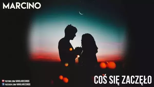 Marcino - Coś się zaczęło