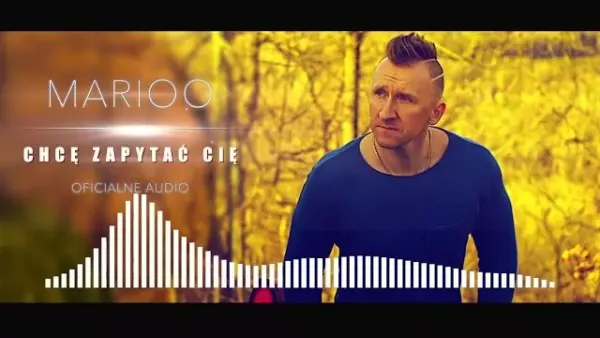 Marioo - Chcę Zapytać Cię