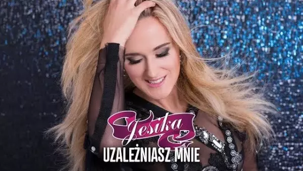 Jesika - Uzależniasz mnie