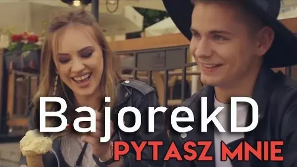 BajorekD - Pytasz mnie 