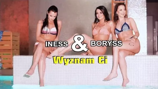 Iness & Boryss - Wyznam Ci 