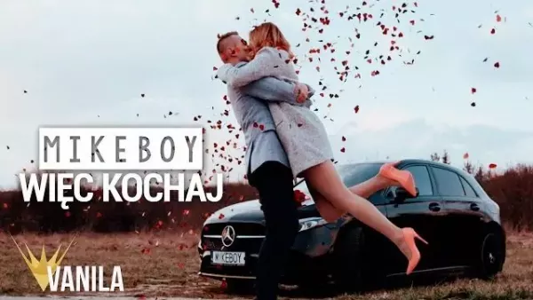Mikeboy - Więc Kochaj 