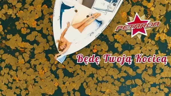 Petarda - Będę Twoją Kocicą