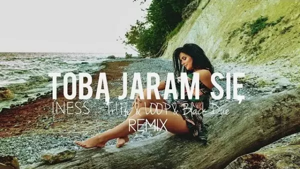 Iness - Tobą Jaram Się (Tr!Fle & LOOP & Black Due REMIX)
