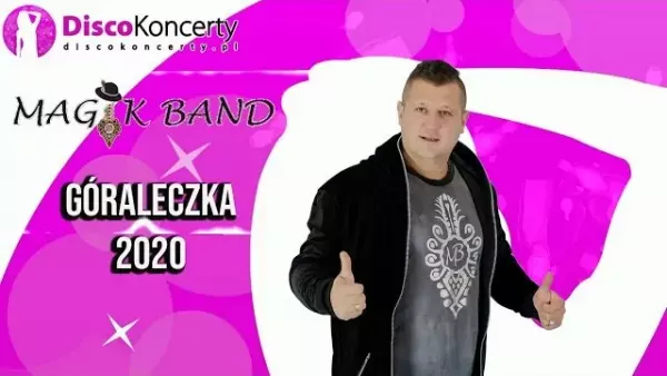 Magik Band - Góraleczka 2020 