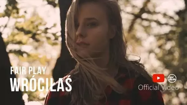Fair Play - Wróciłaś 