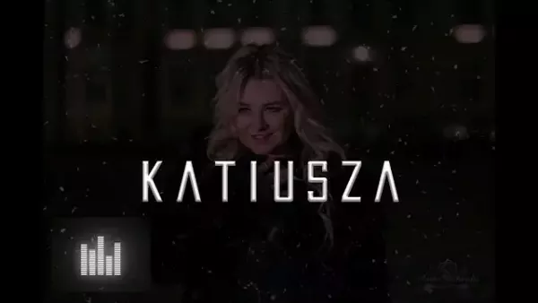 Katiusza & Serenity - Mój romeo
