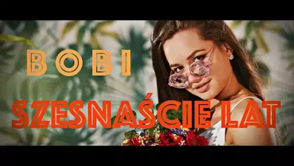 Bobi - Szesnaście lat