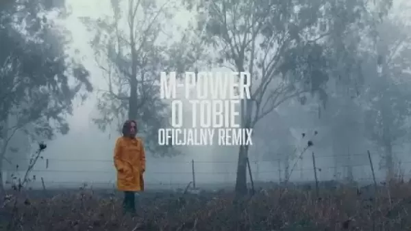M-Power - O Tobie (CandyNoize Club Remix)