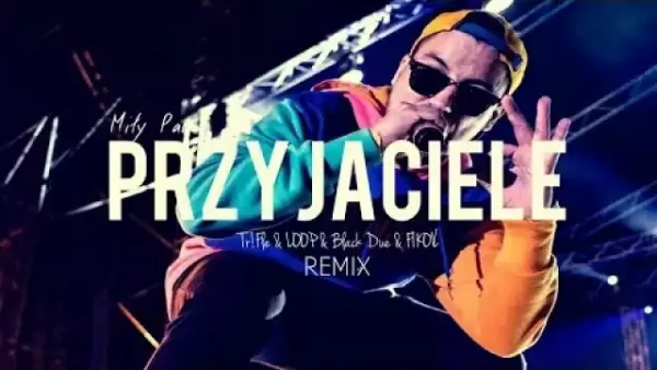 Miły Pan - Przyjaciele (Tr!Fle & Loop & Black Due & Fikoł Remix)