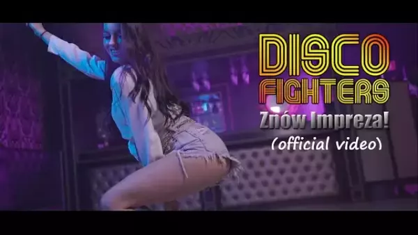 Disco Fighters - Znów Impreza