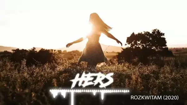 Hers - Rozkwitam (2020)