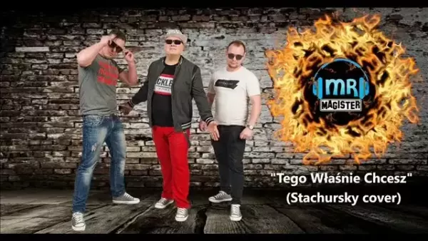 Mr Magister - Tego Właśnie Chcesz