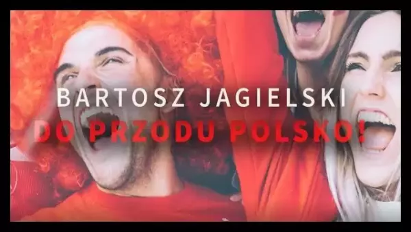 Bartosz Jagielski - Do przodu Polsko
