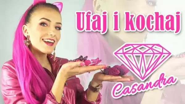 Casandra - Ufaj i kochaj 