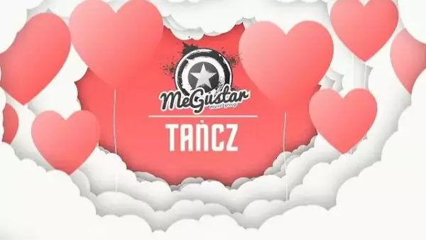 MeGustar - Tańcz 