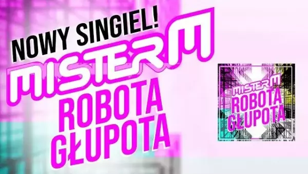 MisterM - Robota Głupota