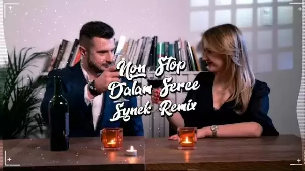 Non Stop - Dałam Serce (Synek Remix) 
