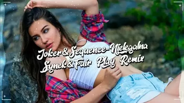 Joker & Sequence - Nielegalna (Synek & Fair Play Remix)