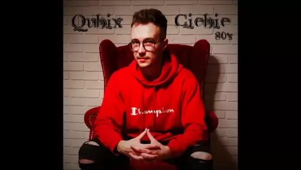 Qubix - Ciebie 