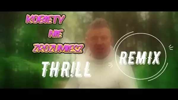 Quest - Kobiety nie zrozumiesz (THR!LL Remix) Extended