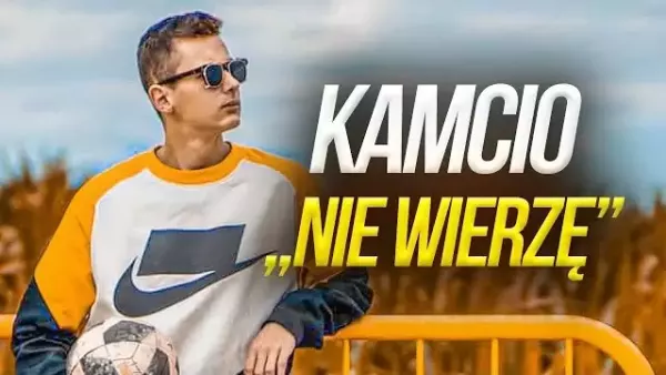 Kamcio - Nie wierzę 