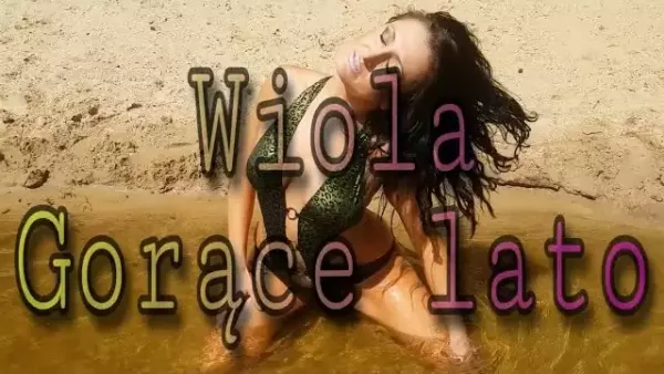 Wiola - Gorące lato